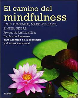 El camino del Mindfulness