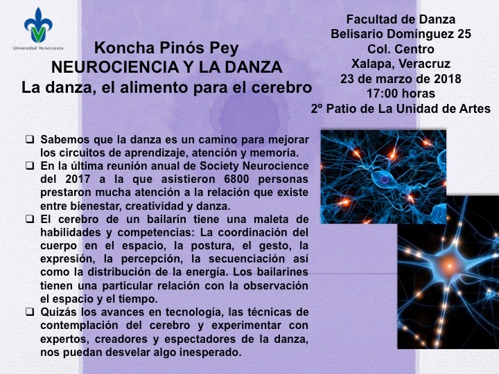 Neurociencia y la Danza. Conferencia. Veracruz México